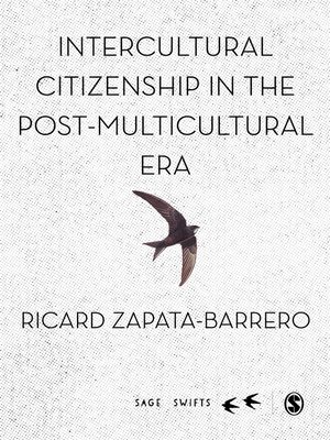 cover image of Intercultural Citizenship in the Post-Multicultural Era